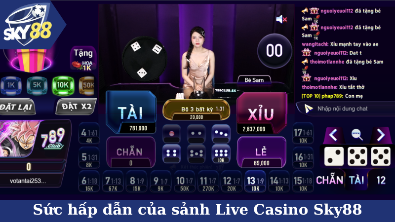 Sức hấp dẫn của sảnh Live Casino Sky88