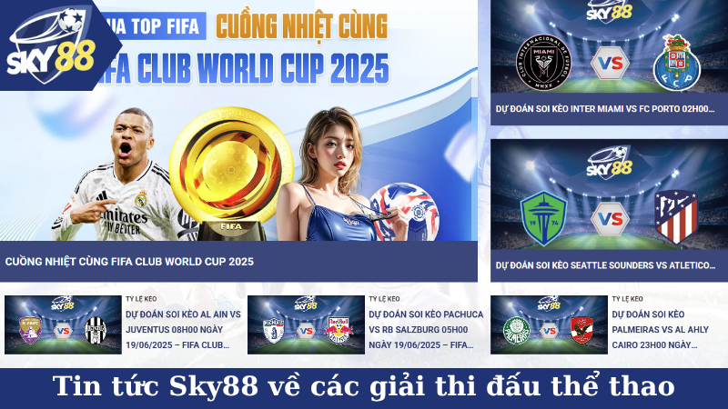 Tin tức Sky88 về các giải thi đấu thể thao